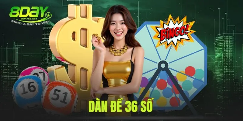 Dàn Đề 36 Số