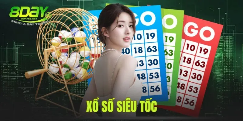 Xổ Số Siêu Tốc